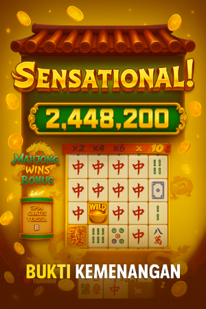 BUKTI KEMENANGAN MAHJONG WINS BONUS BUKTI KEMENANGAN MAHJONG WINS BONUS