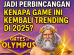 Gates of Olympus Jadi Perbincangan: Kenapa Game Ini Kembali Trending di 2025? Gates of Olympus Jadi Perbincangan: Kenapa Game Ini Kembali Trending di 2025?