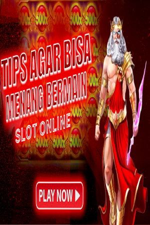 TIPS MENANG SLOT TIPS MENANG SLOT