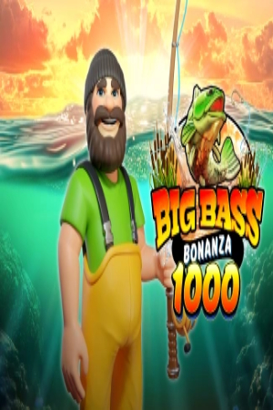Big Bass Bonanza 1000 Big Bass Bonanza 1000