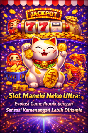 b65e4351-3d35-47e2-ae94-311e11ea7873 Slot Maneki Neko Ultra