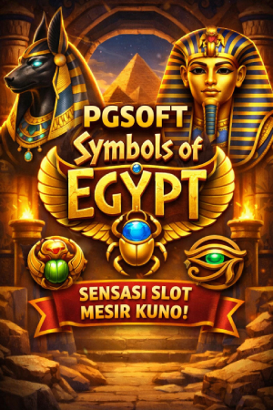 PGSOFT symbols of egypt: Sensasi Slot Bertema Mesir Kuno yang Penuh Simbol Keberuntungan